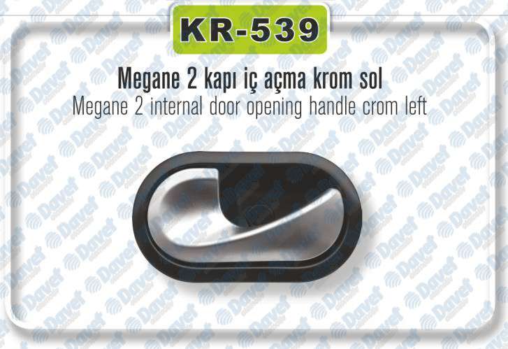 KAPI IC ACMA KOLU SOL KROM MEGANE II