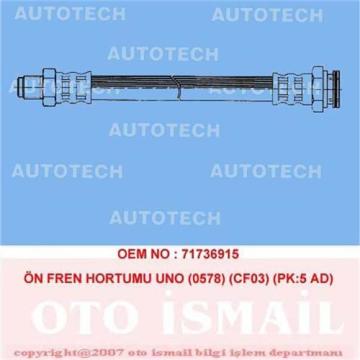 ÖN FREN HORTUMU UNO (0578) (CF03) (PK:5 AD)