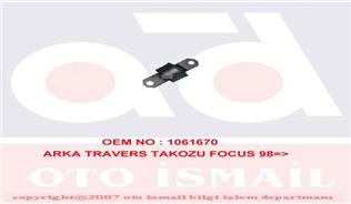 ARKA TRAVERS TAKOZU FOCUS