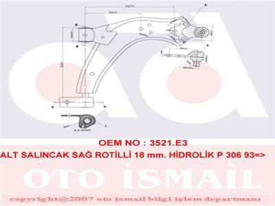 ALT SALINCAK SAĞ ROTİLLİ 18 mm. HİDROLİK P 306 93=>