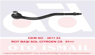 ROT BAŞI SOL C5 1.8 16V-2.0 16V-2.0 16V HPI-2.0 HDI-2.2 HDI-3.0 V6 01=>